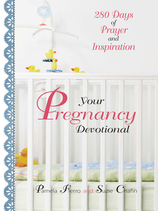 Title details for Your Pregnancy Devotional by Pamela Fierro - Wait list
